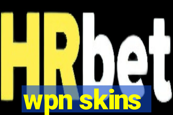 wpn skins